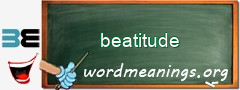 WordMeaning blackboard for beatitude